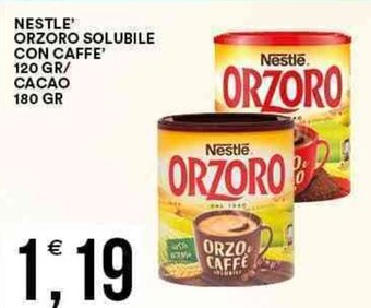 Vantaggio Cash&Carry Nestle Orzoro Solubile Con Caffe' 120 gr/Cacao 180 gr offerta