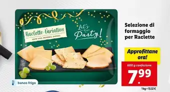 Lidl Selezione di formaggio per raclette offerta