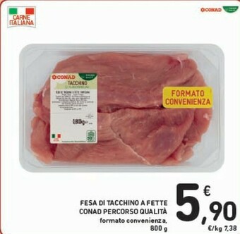 Conad Conad Fesa Di Tacchino A Fette Percorso Qualita offerta