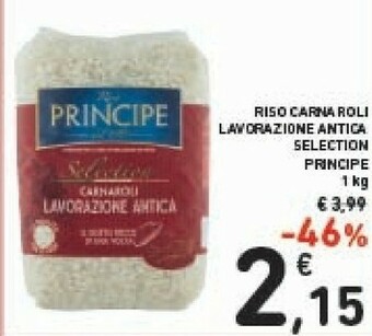 Conad Riso principe Carnaroli Lavorazione Antica Selection offerta