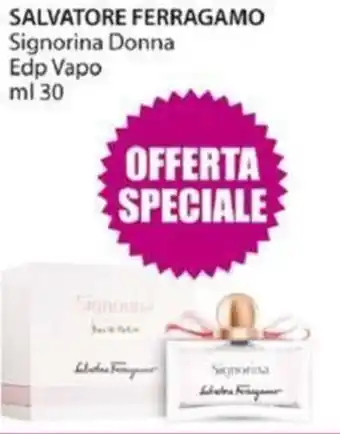 Acqua & Sapone Salvatore Ferragamo Signorina Donna Edp Vapo 30 ml offerta