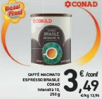 Conad Conad Caffe Macinato Espresso Brasile offerta