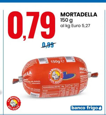 Eurospin Mortadella 150 g offerta
