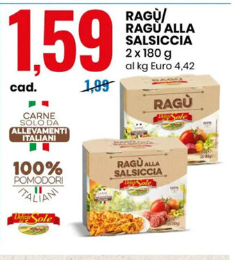 Eurospin Ragù/Ragu Alla Salsiccia 2 x 180 g offerta