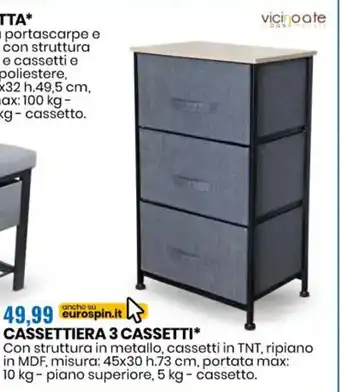 Eurospin Cassettiera 3 Cassetti 45x30 h.73 cm 10 kg paino superiore 5 kg. cassetto offerta
