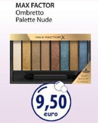 Acqua & Sapone Max Factor Ombretto Palette Nude offerta
