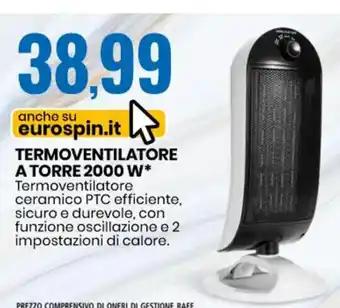 Eurospin Termoventilatore A Torre 2000 W offerta