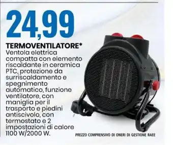 Eurospin Termoventilatore 1100 W/ 2000 W. offerta