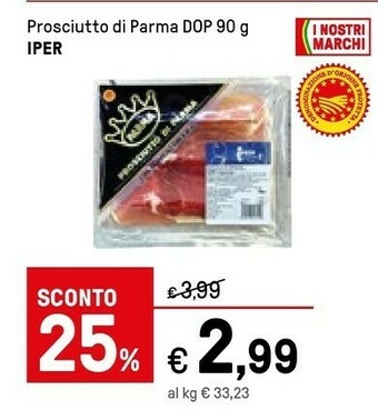 Iper La Grande Prosciutto di Parma offerta