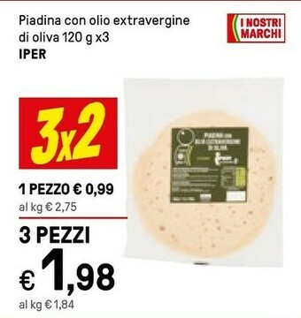 Iper La Grande Piadina Con Olio Extravergine Di Oliva offerta
