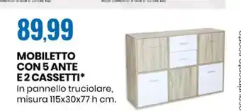 Eurospin Mobiletto Con 5 Ante E 2 Cassetti In Pannello truciolare, misura 115x30 x 77 h cm . offerta