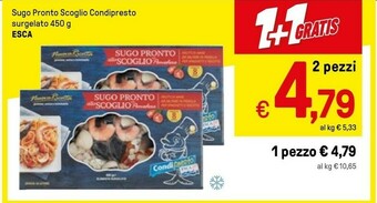 Iper La Grande Esca Sugo Pronto Scoglio Condipresto Surgelato 450g offerta