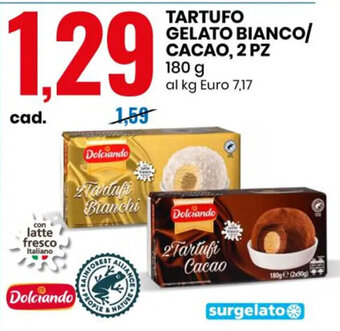 Eurospin Tartufo Gelato Bianco/ Cacao, 2 Pz 180 g offerta
