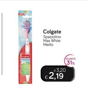 Idea bellezza Colgate Spazzolino Max White Medio offerta