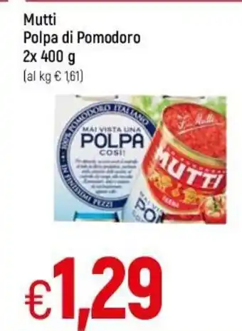 Famila Mutti Polpa di Pomodoro 2x 400g offerta