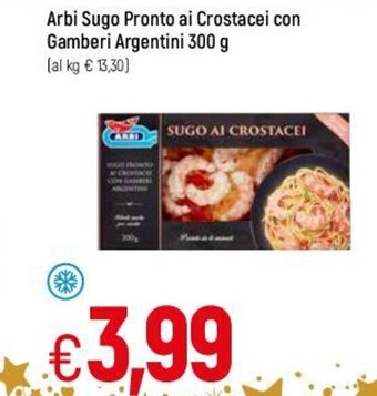 Famila Arbi Sugo Pronto ai Crostacei con Gamberi Argentini 300 g offerta