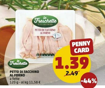 PENNY Le freschette Petto Di Tacchino Al Forno offerta