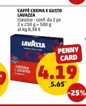 PENNY Caffè crema e gusto lavazza offerta