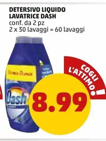 PENNY Detersivo liquido lavatrice dash conf. da 2 pz 2 x 30 lavaggi = 60 lavaggi offerta