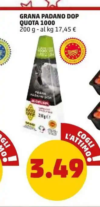 PENNY Formaggio grana padano quota 1000 200 g offerta