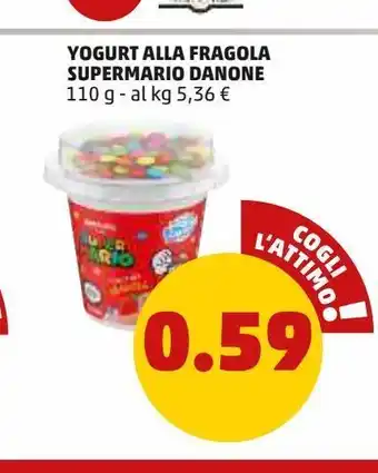 PENNY Yogurt alla fragola supermario danone 100 g offerta