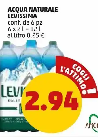 PENNY Acqua naturale levissima conf. da 6 pz 6 x 2 l = 12 l al litro 0,25 € offerta