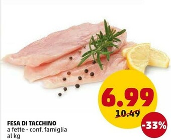 PENNY Fesa Di Tacchino A Fette offerta