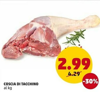 PENNY Coscia Di Tacchino offerta
