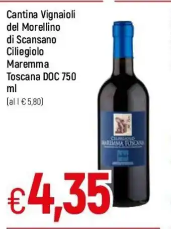 Famila Cantine Vignaioli del Morellino di Scansano Ciliegiolo Maremma Toscana DOC 750 ml offerta