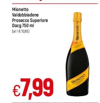 Famila Mionetto Valdobbiadene Prosecco Superiore DOCG 750 ml offerta