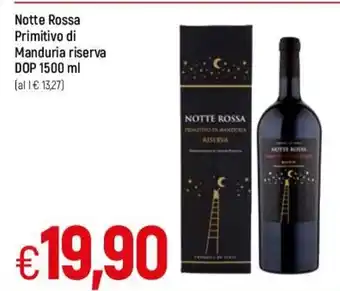 Famila Notte Rossa Primitivo di Manduria riserva DOP 1500 ml offerta