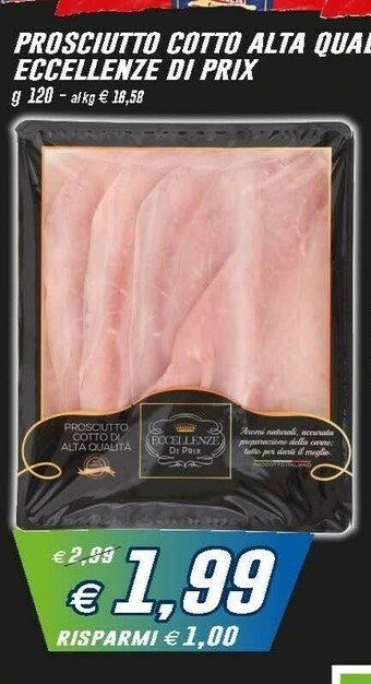 Prix Quality Prosciutto cotto offerta