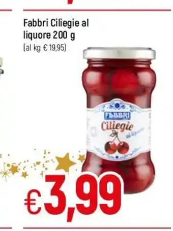 Famila Fabbri Ciliegie al liquore 200 g offerta