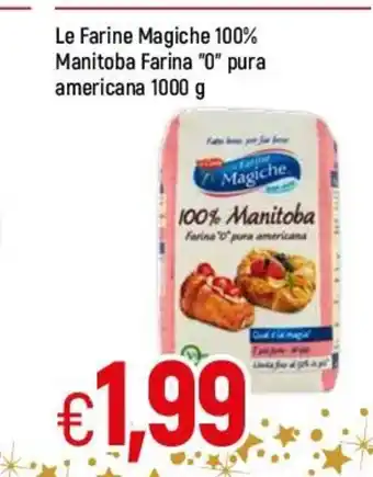 Famila La Farine Magiche 100% Manitoba Farina "U" pura americane 1000 g offerta