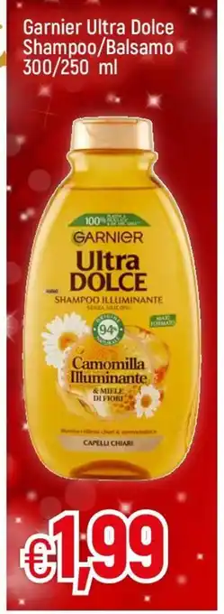 Famila Garnier Ultra Dolce Shampoo/Balsamo 200/250 ml offerta