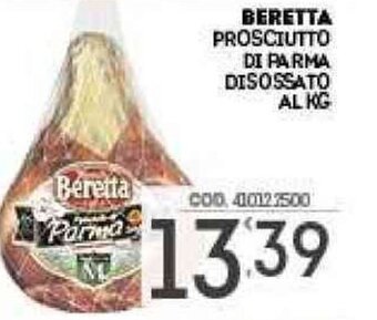 Eurocash Beretta Prosciutto Di Parma Disossato offerta