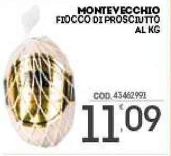 Eurocash Montevecchio Fiocco Di Prosciutto offerta