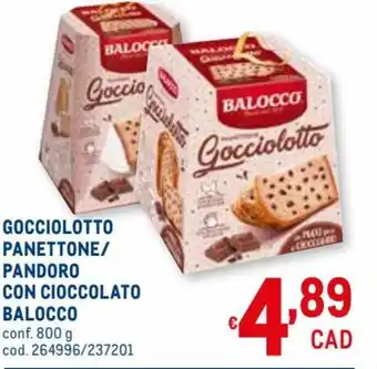 Metro Balocco Gocciolotto Pannettone/Pandoro Con Cioccolato Conf. 800 g offerta