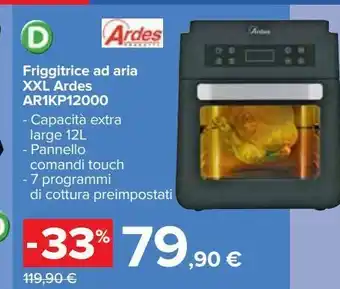Carrefour Iper Friggitrice ad aria xxl ardes ar1kp12000 offerta