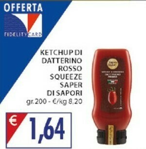 Mercatò Saper Di Sapori Ketchup Di Datterino Rosso Squeeze offerta