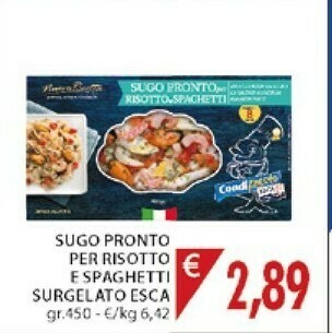 Mercatò ESCA - Super Pronto Per Risotto E Spaghetti 450 G(ml) offerta