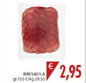 Mercatò Bresaola offerta