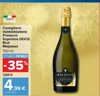 Carrefour Iper Conegliano valdobbiadene prosecco superiore docg brut malpasso offerta