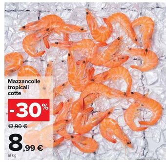 Carrefour Iper Mazzancolle tropicali cotte offerta