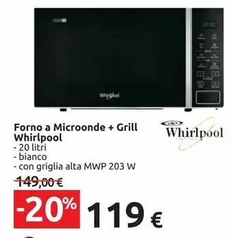 Carrefour Iper Forno a microonde + grill whirlpool offerta