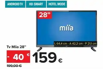 Carrefour Iper Tv miia 28" offerta