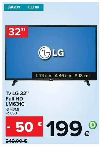 Carrefour Iper Tv lg 32" full hd lm631c offerta