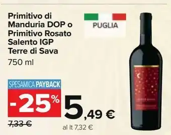 Carrefour Iper Primitivo di manduria dop o primitivo rosato salento igp terre di sava offerta
