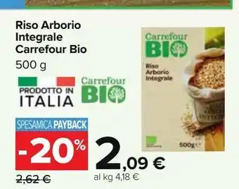 Riso arborio integrale carrefour bio