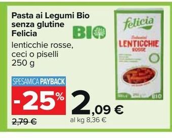 Carrefour Iper Pasta ai legumi bio senza glutine felicia offerta